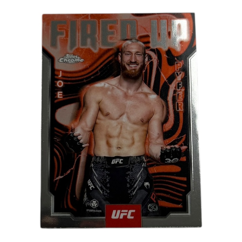 2024 Topps Chrome‎ UFC Fired Up Joe Pyfer FUP-4 Middleweight Trading Card